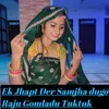 About Ek Jhapt Der Samjha Dugo Song